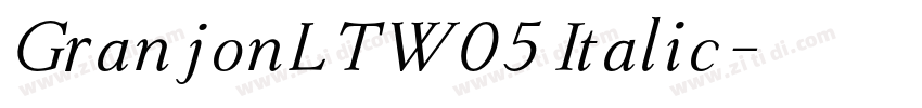 GranjonLTW05 Italic字体转换